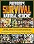 PREPPER’S SURVIVAL NATURAL ...