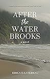After the Water Brooks