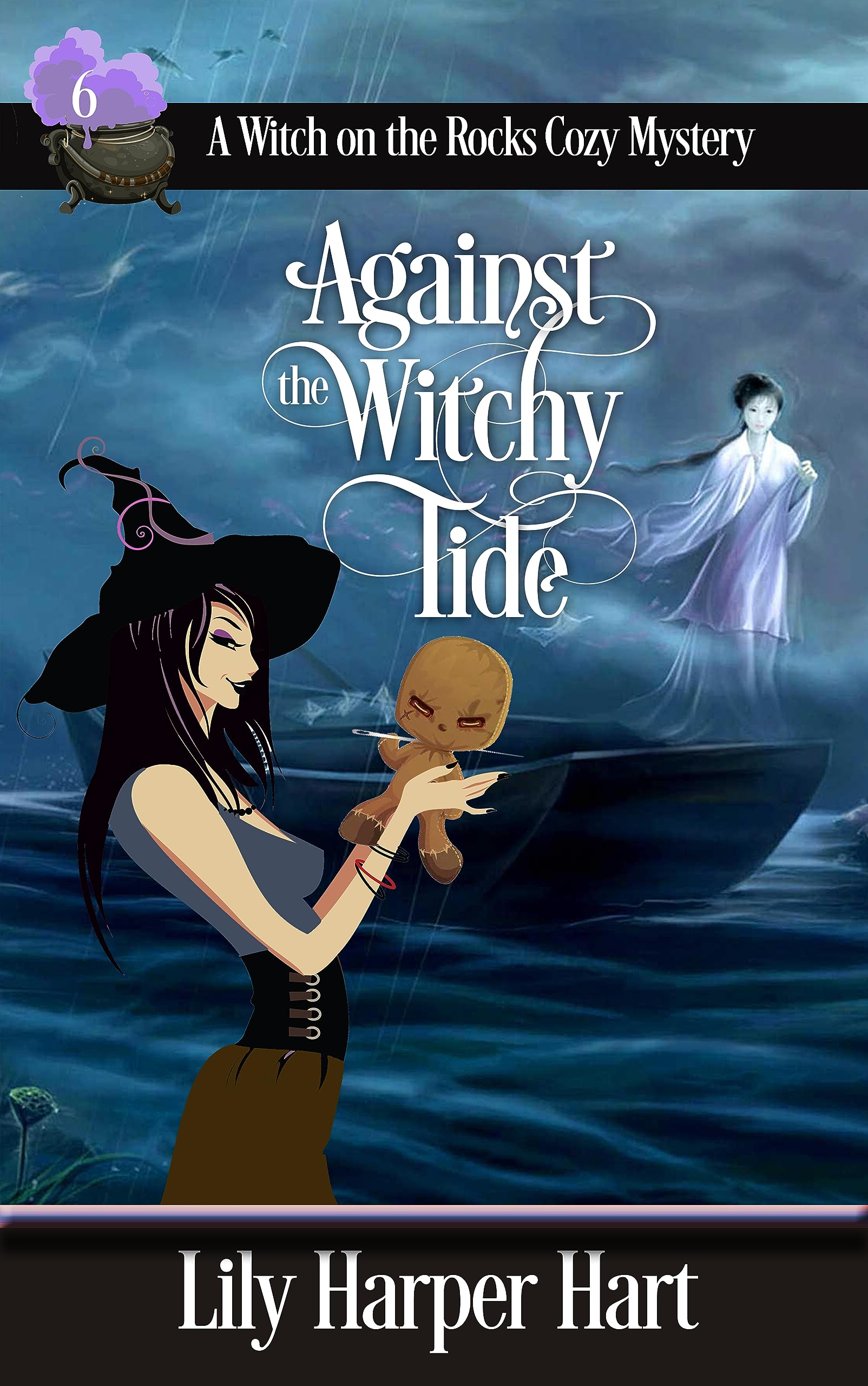 Against the Witchy Tide (Witch on the Rocks, #6)