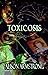 Toxicosis (Feral Rebirth Book 2)
