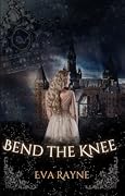 Bend the Knee