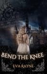 Bend the Knee