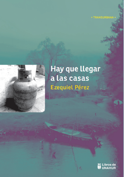 Hay que llegar a las casas (Paperback)