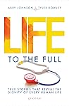 Life to the Full:...