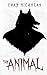 The Animal by Chad Nicholas