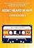 Music Heard in Hi-Fi & Other Stories by Noel Alumit