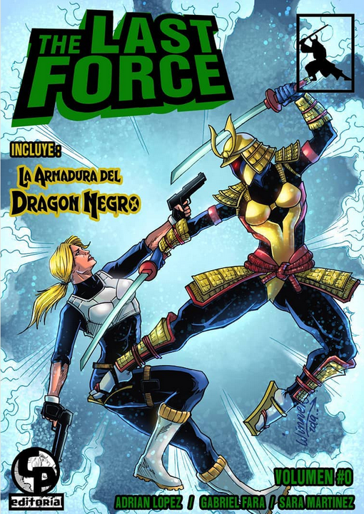 The Last Force, volumen #0: La Armadura del Dragón Negro (Paperback)