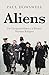 Aliens: The Chequered Histo...
