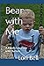 Bear with Me: A Family's Jo...