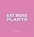 Daniel Humm: Eat More Plant...