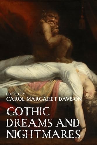 Gothic dreams and nightmares (Hardcover)