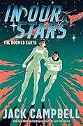 In Our Stars (The Doomed Earth, #1)