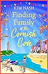 Finding Family at the Cornish Cove by Kim Nash