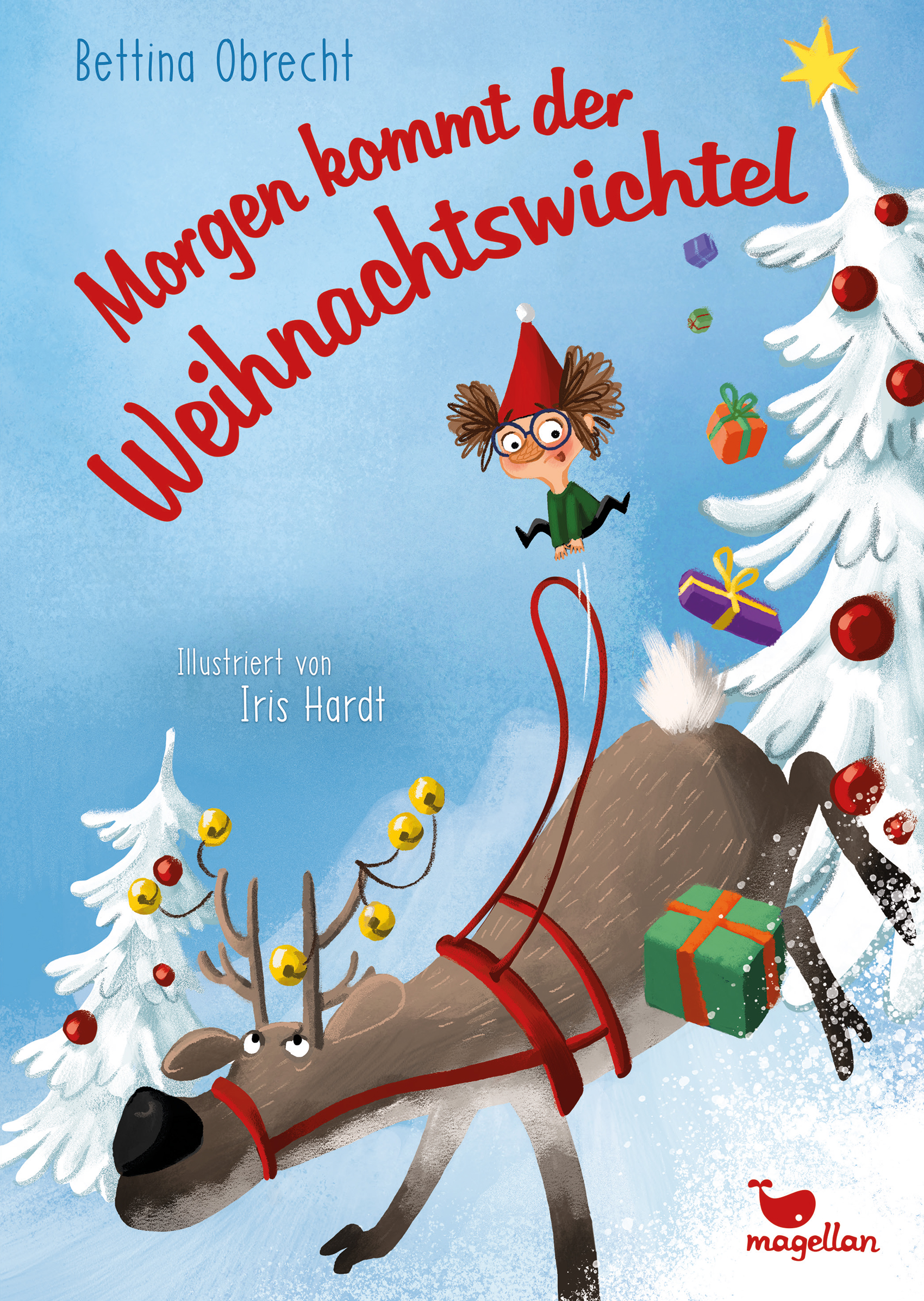 Morgen kommt der Weihnachtswichtel (Hardcover)