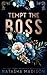 Tempt the Boss  (Tempt #1)