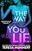 The Way You Lie