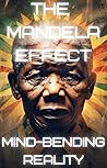 The Mandela Effec...