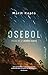 Osebol: Voces de un pueblo sueco