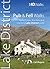 Pub and Fell Walks Lake Dis...