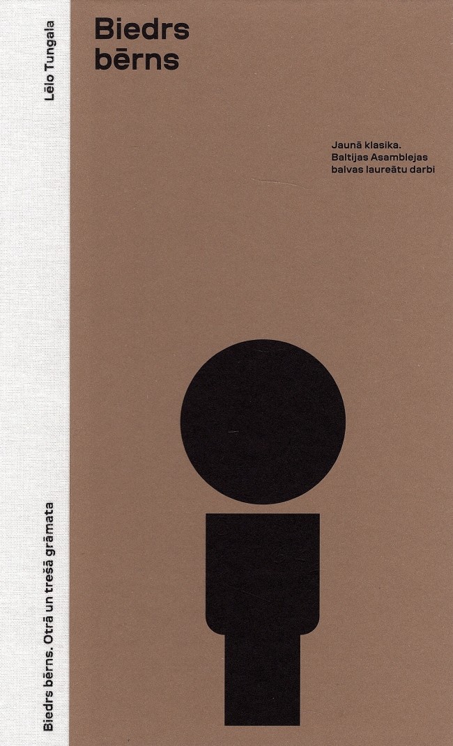 Biedrs bērns. Otrā un trešā grāmata (Hardcover)