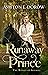 The Runaway Prince (The Royals of Acuniel #3)