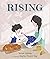 Rising: (An Illustrated Tal...