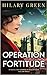 Operation Fortitude (Kim Maxwell #2)