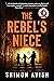 The Rebel's Niece