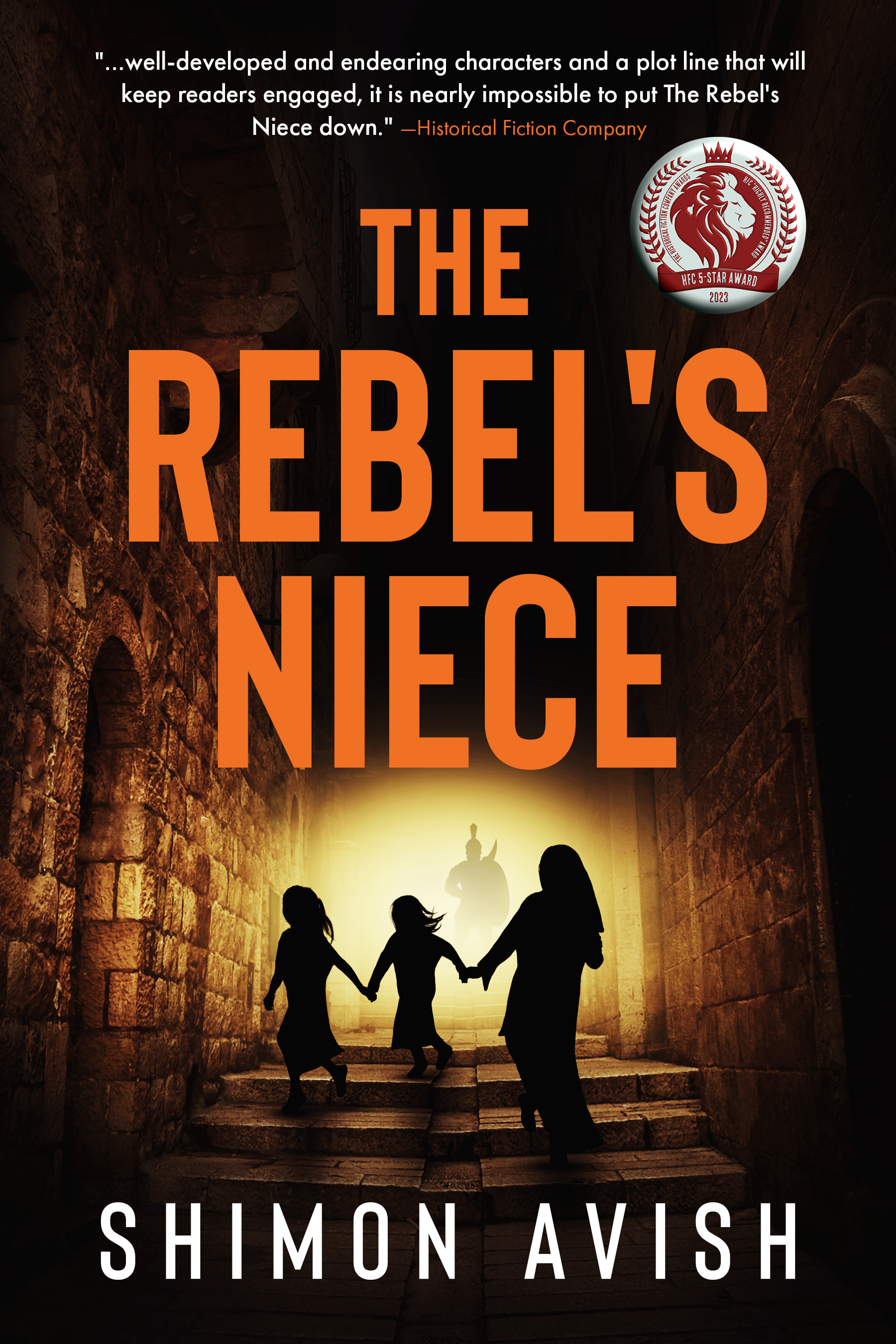 The Rebel's Niece (Significant Events in Ancient Jewish History)