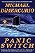 Panic Switch (Anthony "Patc...