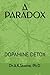 A PARADOX: DOPAMINE DETOX