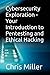 Cybersecurity Exploration - Your Introduction to Pentesting and Ethical Hacking