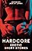 Hardcore Erotic Story Stori...