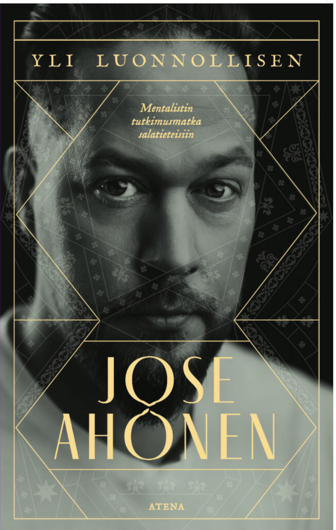 Yli luonnollisen: mentalistin tutkimusmatka salatieteisiin