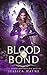 Blood Bond (Dark Witch Chro...