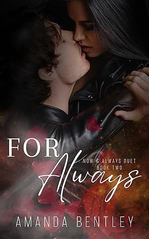 For Always (Now & Always Duet #2)
