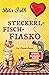 Steckerlfischfiasko (Franz ...