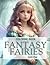 Fantasy Fairies by K Choi