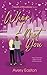 When I Met You: A Hearts of...