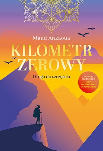 Kilometr zerowy: droga do szczęścia