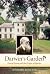 Darwin's Garden: Down House and the Origin of Species