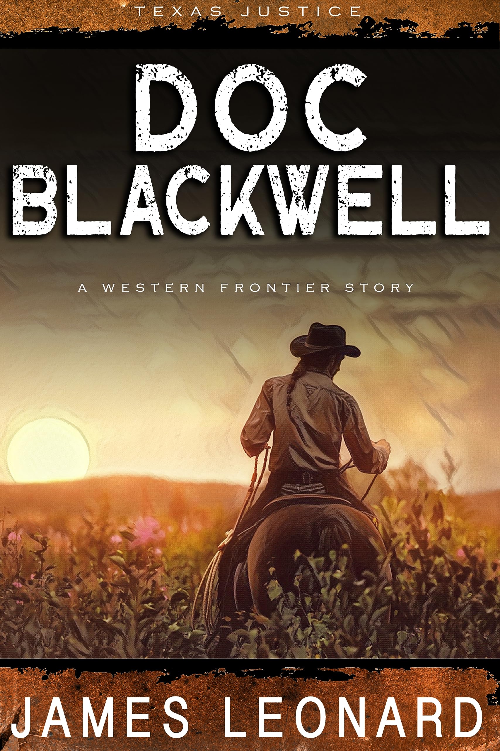 Doc Blackwell : A Western Frontier Story (The Saga of Southwest Western)