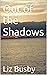 Out of the Shadows by Liz Busby