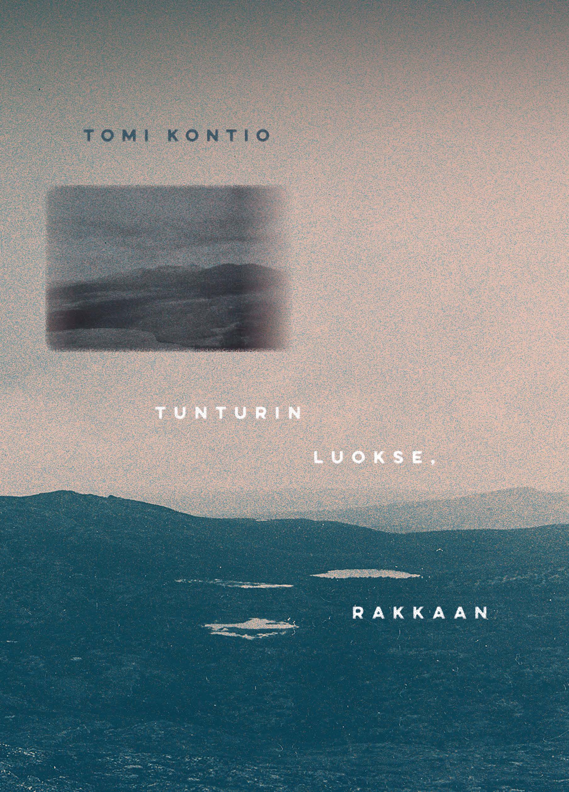 Tunturin luokse, rakkaan (Hardcover)