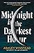 Midnight is the Darkest Hour