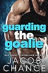 Guarding the Goalie by Jacob Chance