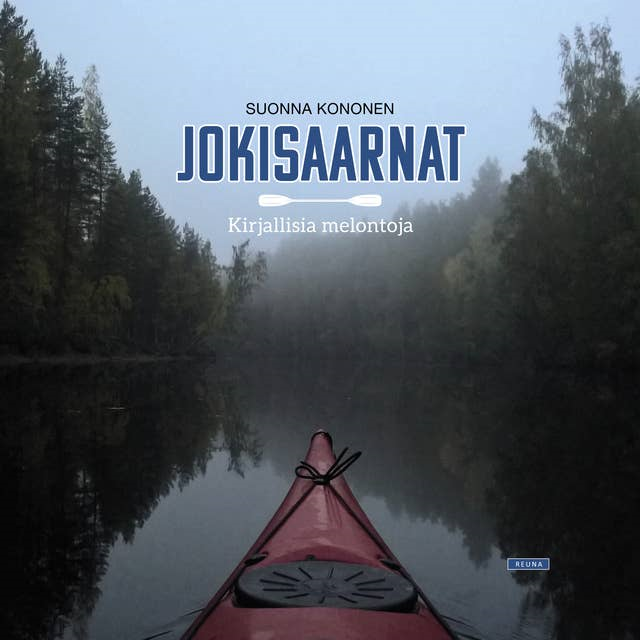 Jokisaarnat : Kirjallisia melontoja