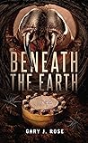 Beneath the Earth