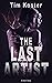 The Last Artist by Tim Koster