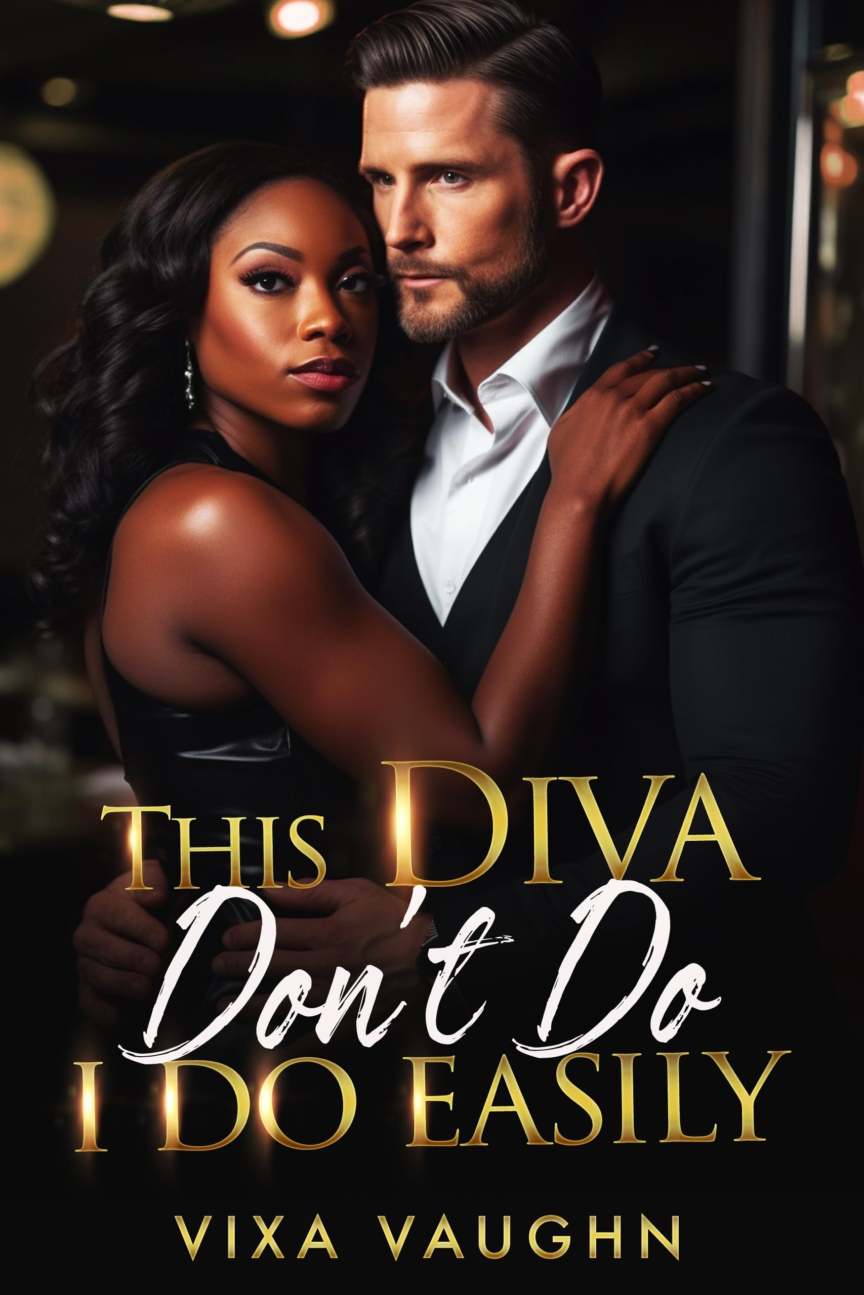 This Diva Don't Do I Do Easily (Kindle Edition)